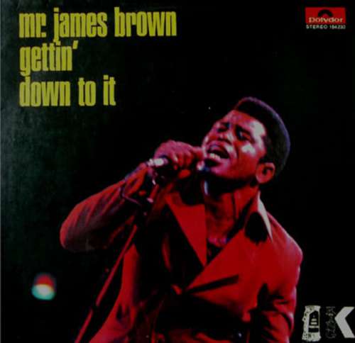 Cover James Brown & Dee Felice Trio - Gettin' Down To It (LP, Album) Schallplatten Ankauf