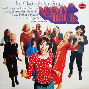Cover The Clyde Shelton Singers - Mamy Blue (LP, Album) Schallplatten Ankauf