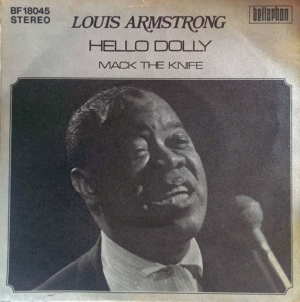 Cover Louis Armstrong - Hello Dolly / Mack The Knife (7, Single) Schallplatten Ankauf