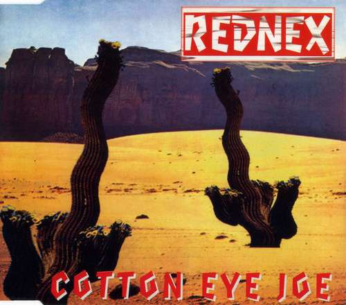 Cover Rednex - Cotton Eye Joe (CD, Maxi) Schallplatten Ankauf