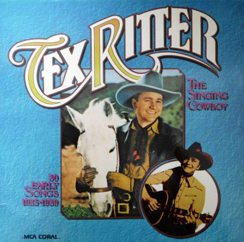 Cover Tex Ritter - The Singing Cowboy (2xLP, Comp) Schallplatten Ankauf