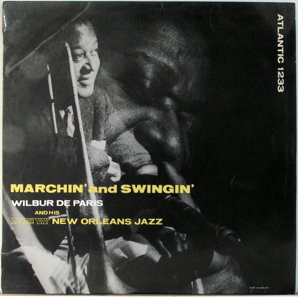 Cover Wilbur De Paris And His New New Orleans Jazz - Marchin' And Swingin' (LP, RM) Schallplatten Ankauf