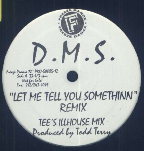 Cover D.M.S. - Let Me Tell You Somethinn (Remix) (12, Promo) Schallplatten Ankauf