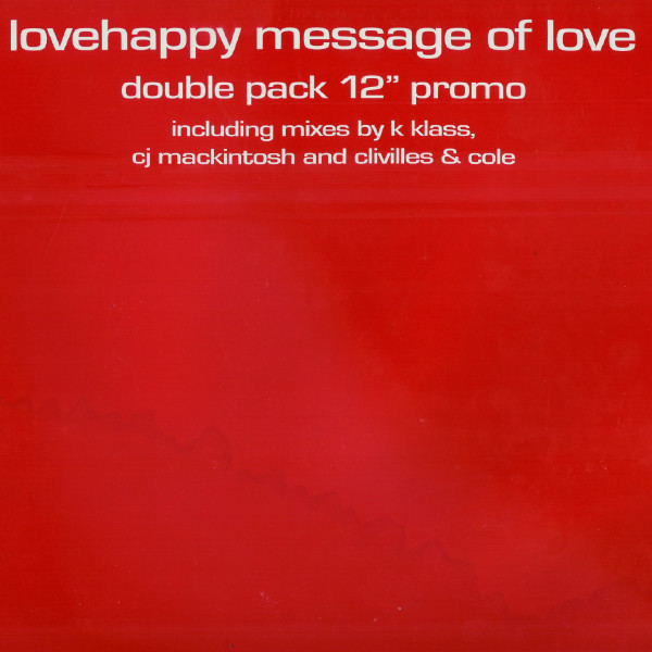 Cover Lovehappy* - Message Of Love (2x12, Promo) Schallplatten Ankauf