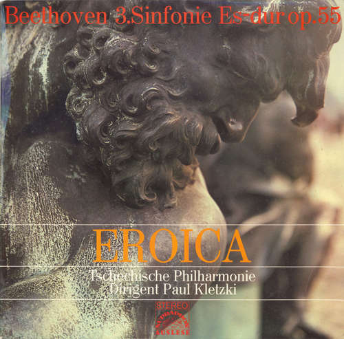 Cover Beethoven*, Tschechische Philharmonie*, Paul Kletzki - 3. Sinfonie Es-dur Op.55 Eroica (LP) Schallplatten Ankauf
