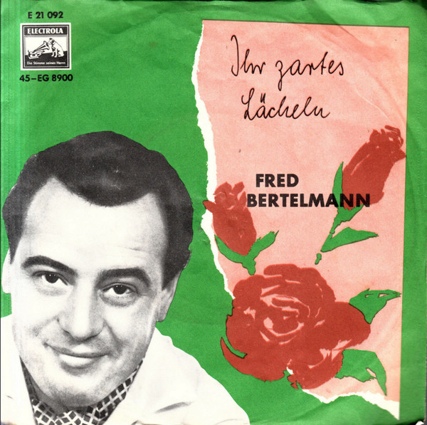 Bild Fred Bertelmann - Ihr Zartes Lächeln (7, Single) Schallplatten Ankauf