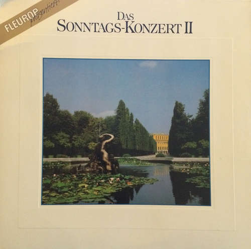 Cover Various - Fleurop Präsentiert: Das Sonntags-Konzert Ⅱ (LP, Comp) Schallplatten Ankauf