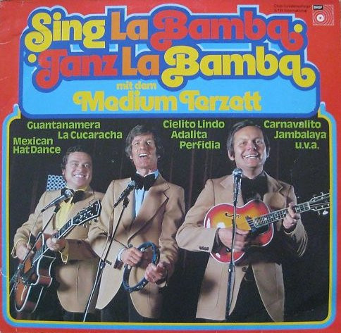 Bild Medium Terzett - Sing La Bamba • • Tanz La Bamba Mit Dem Medium Terzett (LP, Club, RE) Schallplatten Ankauf