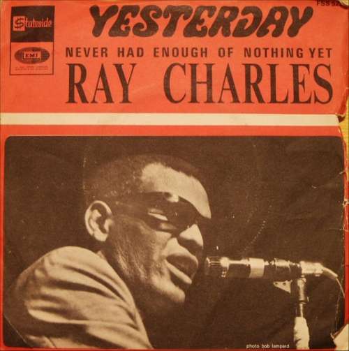 Cover Ray Charles - Yesterday / Never Had Enough Of Nothing Yet (7, Single) Schallplatten Ankauf