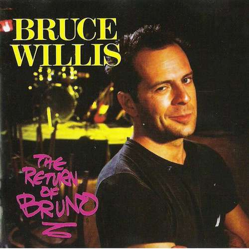 Cover Bruce Willis - The Return Of Bruno (LP, Album) Schallplatten Ankauf