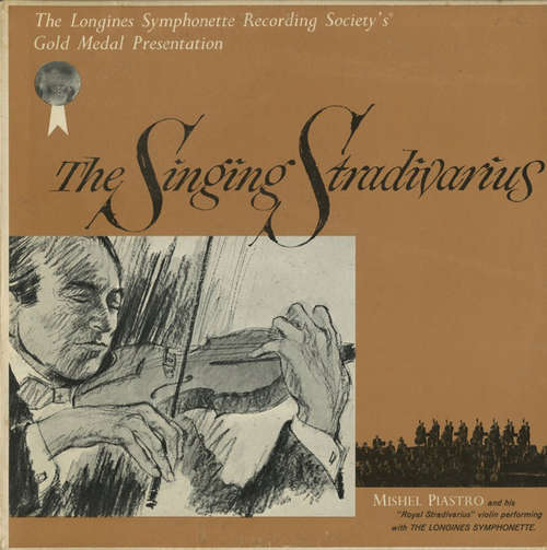 Cover The Longines Symphonette, Mishel Piastro - The Singing Stradivarius (LP, Album) Schallplatten Ankauf