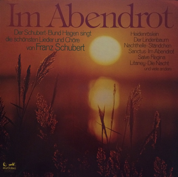 Cover Der Schubert-Bund Hagen* - Im Abendrot (2xLP, Comp) Schallplatten Ankauf