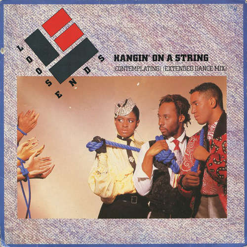 Cover Loose Ends - Hangin' On A String (Contemplating) (Extended Dance Mix) (12, Single) Schallplatten Ankauf