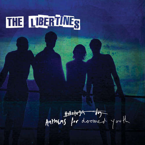 Cover The Libertines - Anthems For Doomed Youth (LP, Album) Schallplatten Ankauf