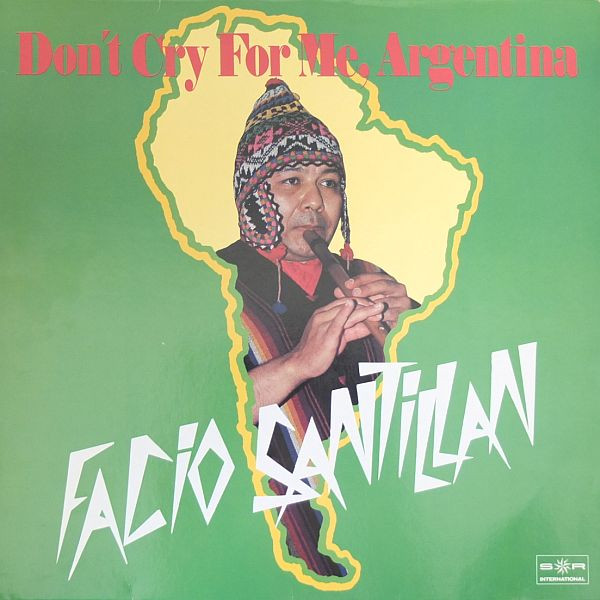 Cover Facio Santillan - Don't Cry For Me Argentina (LP, Comp) Schallplatten Ankauf