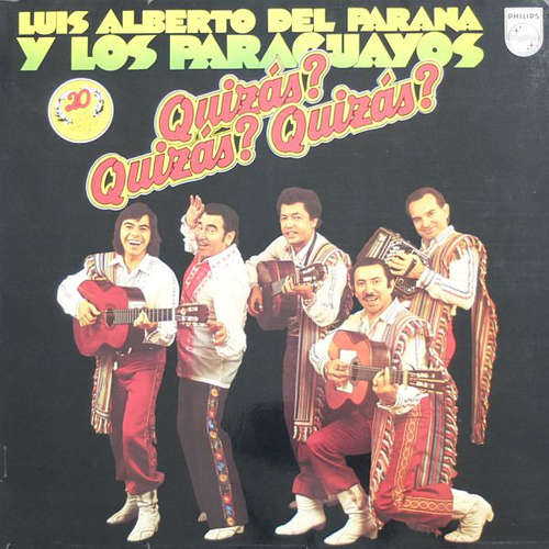 Cover Luis Alberto del Parana y Los Paraguayos - Quizas? Quizas? Quizas? (LP, Album, Gat) Schallplatten Ankauf