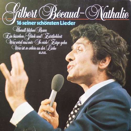 Cover Gilbert Bécaud - Nathalie - 16 Seiner Schönsten Lieder (LP, Comp, Club) Schallplatten Ankauf