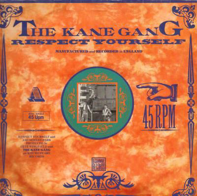 Cover The Kane Gang - Respect Yourself (12, Maxi) Schallplatten Ankauf