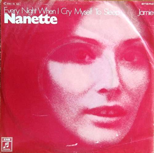 Cover Nanette Workman - Every Night When I Cry Myself To Sleep (7, Single) Schallplatten Ankauf