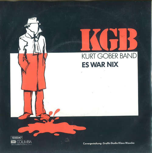Bild KGB (Kurt Gober Band)* - Es War Nix (7, Single) Schallplatten Ankauf