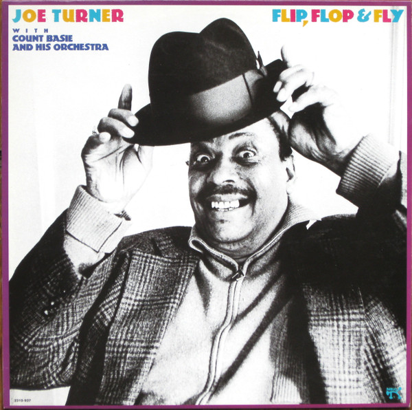 Cover Joe Turner* With Count Basie And His Orchestra* - Flip, Flop And Fly (LP, Album) Schallplatten Ankauf