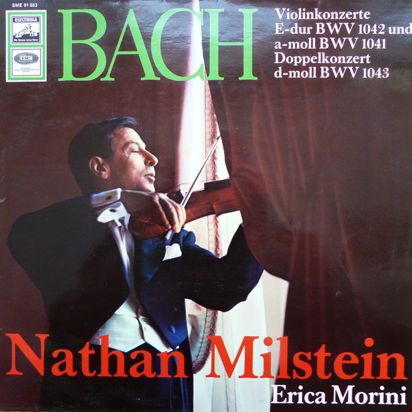 Cover Nathan Milstein - Erica Morini - Bach* - Violinkonzerte E-dur BWV 1042 Und A-moll BWV 1041 / Doppelkonzert D-moll BWV 1043 (LP, Album) Schallplatten Ankauf