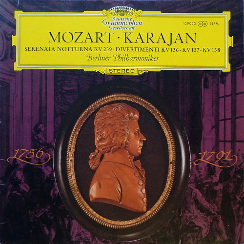 Cover Mozart* • Karajan*, Berliner Philharmoniker - Serenata Notturna KV 239 / Divertimenti KV 136 · KV 137 · KV 138 (LP, Album) Schallplatten Ankauf