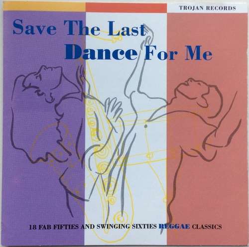 Cover Various - Save The Last Dance For Me (18 Fab Fifties And Swinging Sixties Reggae Classics) (CD, Comp) Schallplatten Ankauf