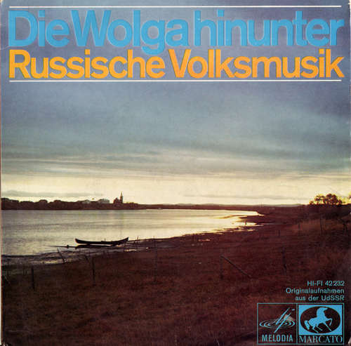 Cover Russisches Volksmusik-Ensemble - Die Wolga Hinunter (Russische Volksmusik) (7) Schallplatten Ankauf