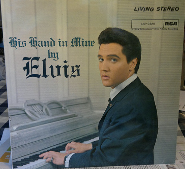 Cover Elvis* - His Hand In Mine (LP, Album, RE) Schallplatten Ankauf