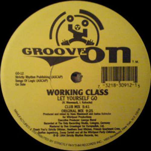 Cover Working Class - Let Yourself Go / Non Stop Trancin (12) Schallplatten Ankauf