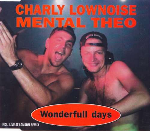 Cover Charly Lownoise + Mental Theo* - Wonderfull Days (CD, Maxi) Schallplatten Ankauf