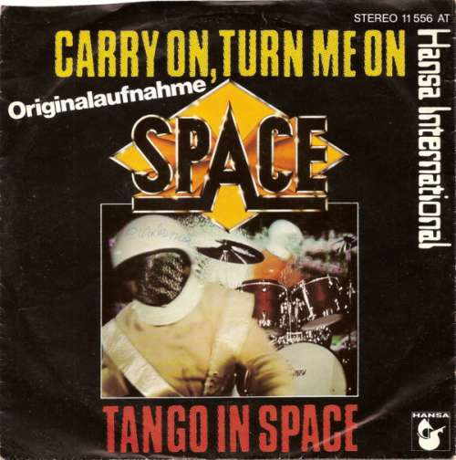 Cover Space - Carry On, Turn Me On / Tango In Space (7, Single) Schallplatten Ankauf