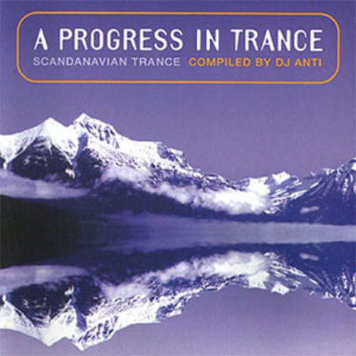 Cover DJ Anti - A Progress In Trance (2xLP, Comp) Schallplatten Ankauf