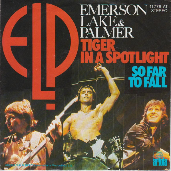 Cover Emerson, Lake & Palmer - Tiger In A Spotlight / So Far To Fall (7, Single) Schallplatten Ankauf