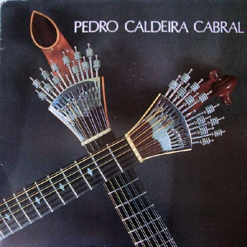 Cover Pedro Caldeira Cabral - Pedro Caldeira Cabral (CD) Schallplatten Ankauf
