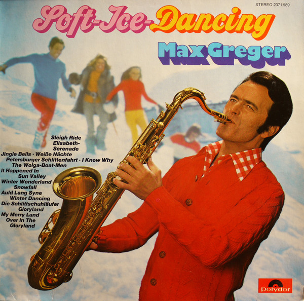 Cover Max Greger - Soft-Ice-Dancing (LP, Album) Schallplatten Ankauf