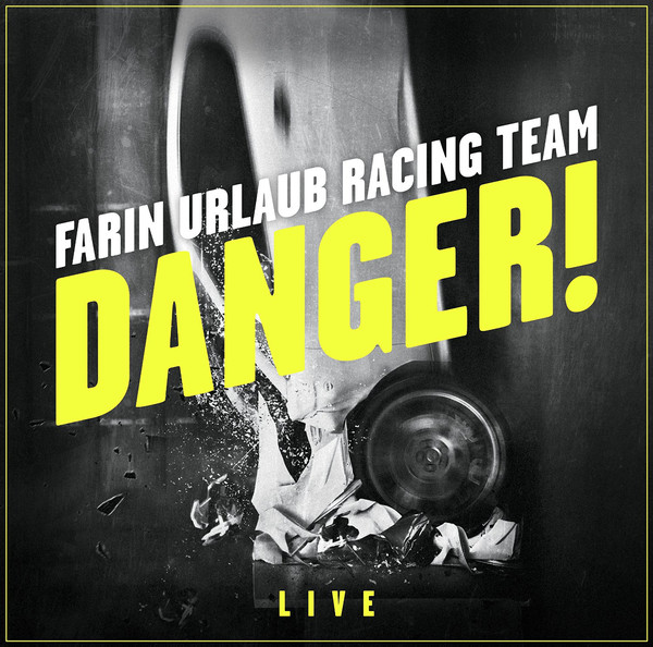 Cover Farin Urlaub Racing Team - Danger! (3xLP, Ltd) Schallplatten Ankauf