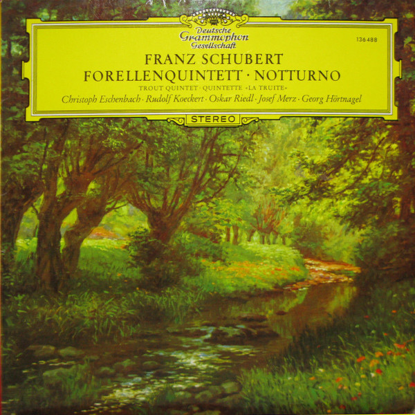 Cover Franz Schubert - Forellenquintett • Notturno (LP, RE) Schallplatten Ankauf