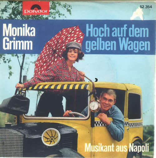 Bild Monika Grimm - Hoch Auf Dem Gelben Wagen (7, Single) Schallplatten Ankauf