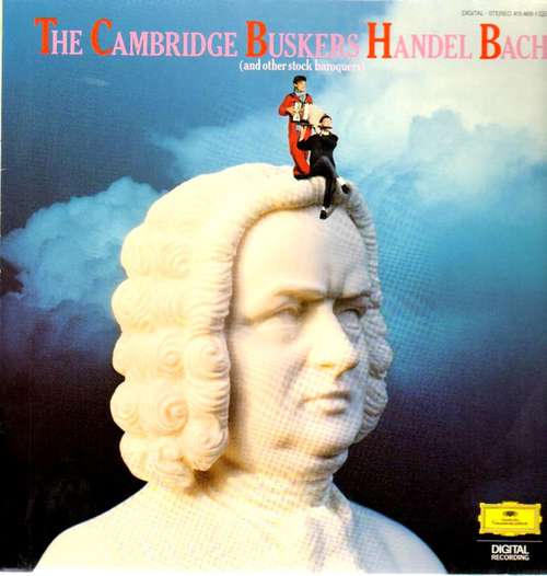 Cover The Cambridge Buskers - The Cambridge Buskers Handel Bach (LP, Album, Dig) Schallplatten Ankauf