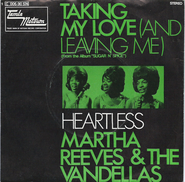 Bild Martha Reeves & The Vandellas - Taking My Love (And Leaving Me) / Heartless (7, Single) Schallplatten Ankauf
