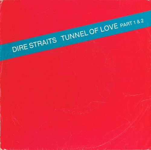Cover Dire Straits - Tunnel Of Love (Part 1 & 2) (7) Schallplatten Ankauf