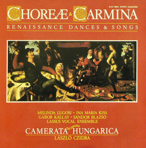 Cover Camerata Hungarica - Choreæ & Carmina (LP, Album) Schallplatten Ankauf