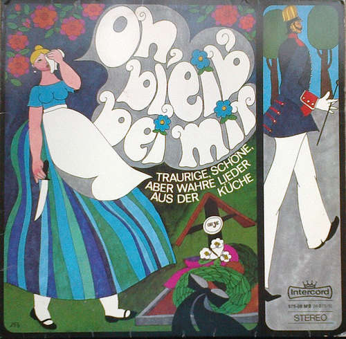 Bild Various - Oh, Bleib' Bei Mir (Schöne, Traurige, Aber Wahre Lieder Aus Der Küche) (LP) Schallplatten Ankauf