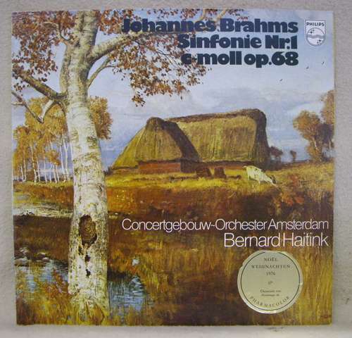 Cover Johannes Brahms, Bernard Haitink, The Concertgebouw Orchestra* - Sinfonie Nr. 1 C-moll Op. 68 (LP, Album) Schallplatten Ankauf