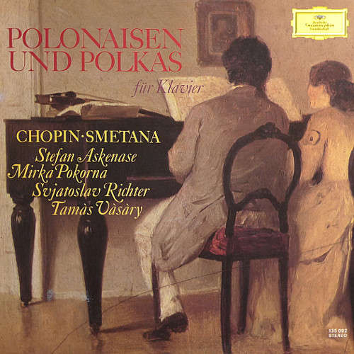 Cover Chopin* / Smetana*, Stefan Askenase, Mirka Pokorna*, Svjatoslav Richter*, Tamàs Vàsàry* - Polonaisen Und Polkas Für Klavier (LP) Schallplatten Ankauf