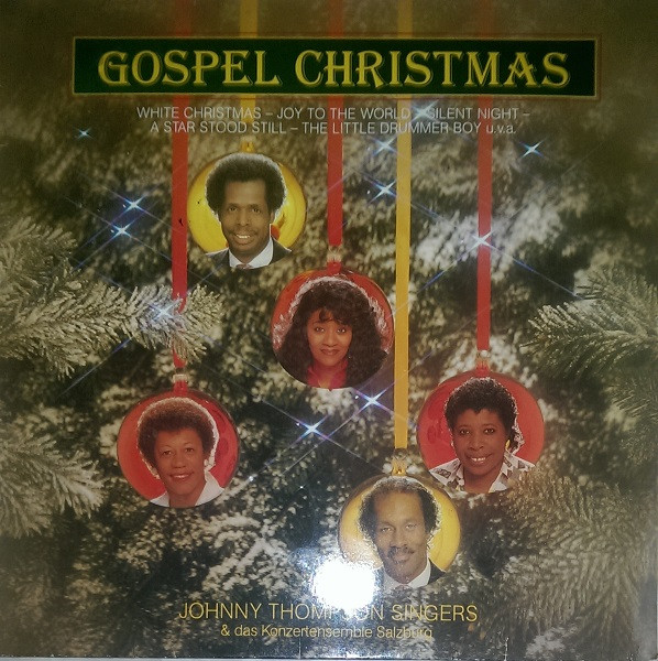 Cover The Johnny Thompson Singers & Das Konzertensemble Salzburg* - Gospel Christmas (LP, Album) Schallplatten Ankauf