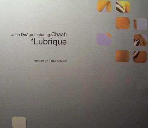 Cover John DeAgo Featuring Chaah - Lubrique (12) Schallplatten Ankauf