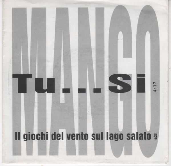 Cover Mango (2) - Tu...si / I Giochi Del Vento Sul Lago Salato (7) Schallplatten Ankauf